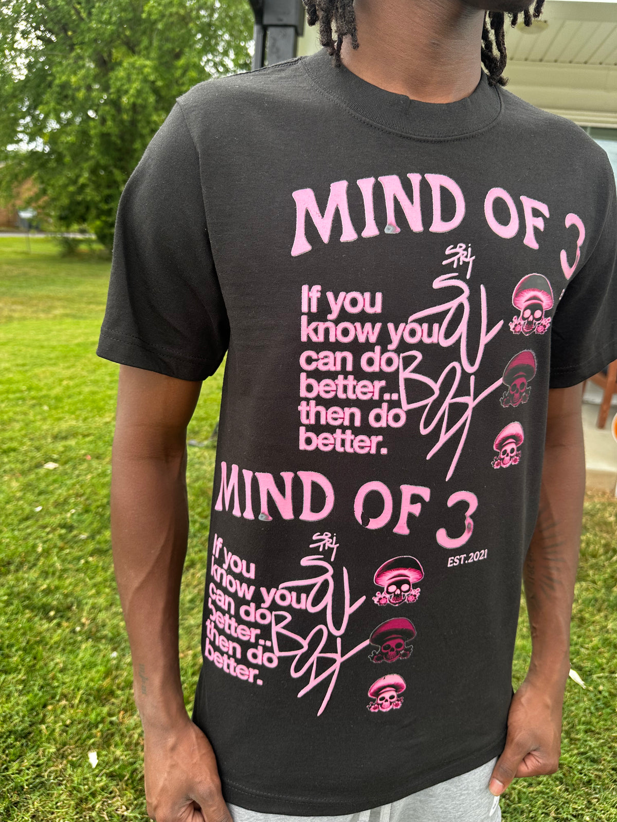Mind of 3 “Know Better, Do Better” Tee
