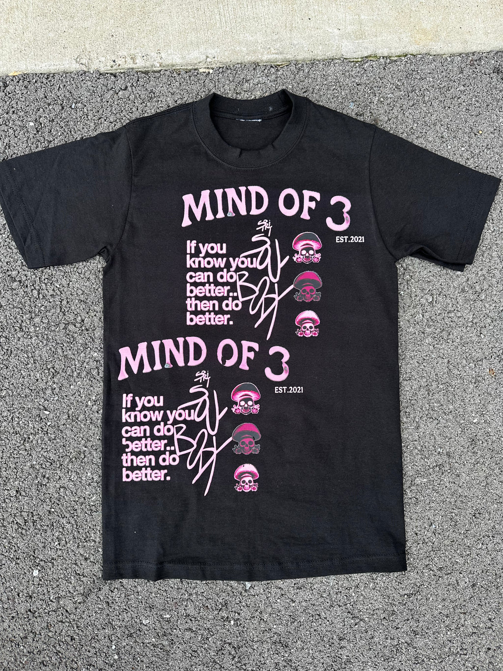 Mind of 3 “Know Better, Do Better” Tee