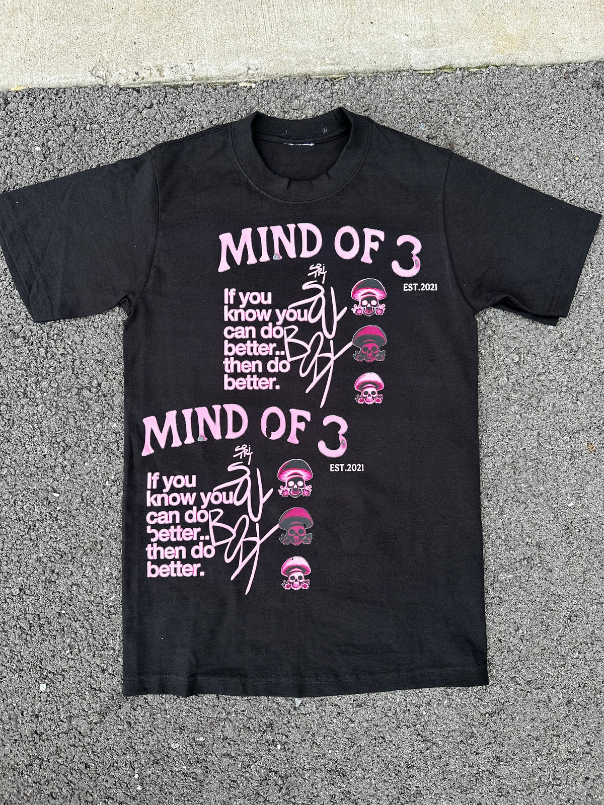 Mind of 3 “Know Better, Do Better” Tee